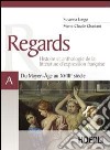 Regards. Du Moyen-Âge au XVIIIe siècle. Volume A libro