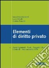 Elementi di diritto privato. Aspetti generali. Fonti. Soggetti. Beni. Contratti. Responsabilità civile libro