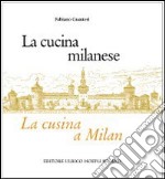 La cucina milanese-La cusina a Milan libro