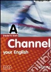 Channel your english. Vol. 1 libro