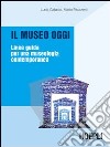 Il museo oggi libro