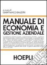 Manuale di economia e gestione aziendale libro