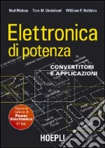 Elettronica di potenza. Convertitori e applicazioni libro