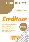 I tuoi diritti. Ereditare libro