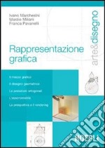 Arte e disegno. Rappresentazione grafica