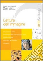 Arte e disegno. Lettura dell'immagine