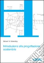 Introduzione alla progettazione sostenibile libro