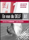 En vue du DELF A1. Con CD Audio libro
