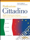 Professione cittadino libro