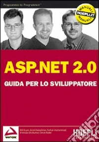 ASP.NET 2.0. Guida per lo sviluppatore libro