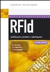 RFID. Identificazione automatica a radiofrequenza libro