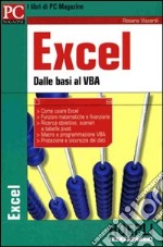 Excel. Dalle basi al VBA libro