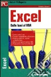 Excel. Dalle basi al VBA libro