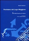 Portolano del Lago Maggiore. Guida alla nautica da diporto libro