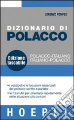 Dizionario di polacco. Polacco-italiano, italiano-polacco libro