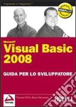 Visual Basic 2008. Guida per lo sviluppatore