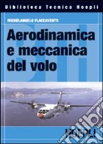 Aerodinamica e meccanica del volo