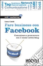 Fare business con Facebook libro