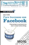 Fare business con Facebook libro