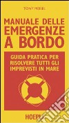 Manuale delle emergenze a bordo libro