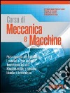 Corso di meccanica e macchine libro