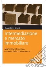 Intermediazione e mercato immobiliare libro