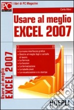 Usare al meglio Excel 2007 libro