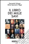 Il libro dei mille savi libro