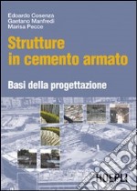 Strutture in cemento armato. Basi della progettazione