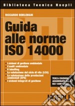 Guida alle norme ISO 14000 libro