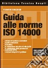 Guida alle norme ISO 14000 libro