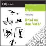 Brief an den Vater. Con CD Audio libro