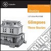 Glimpses. Three stories. Con CD Audio libro