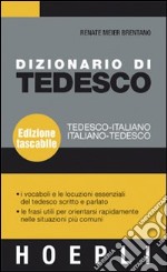 Dizionario di tedesco. Tedesco-italiano, italiano-tedesco. Ediz. bilingue