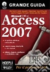 Access 2007 Bible. Con CD-ROM libro