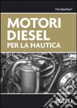 Motori diesel per la nautica libro