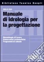 Manuale di idrologia per la progettazione libro