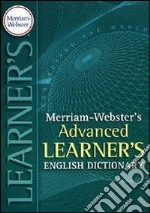 Merriam Webster's advanced learner's english dictionary libro