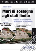 Muri di sostegno agli stati limite libro