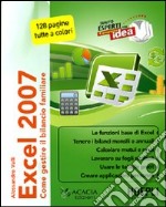 Excel 2007. Come gestire il bilancio familiare libro