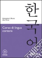 Corso di lingua coreana. Con 2 CD Audio