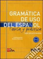 Gramatica de uso del español para extranjeros. Vol. 1