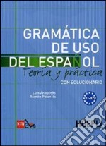 Gramatica de uso del español para extranjeros. Vol. 2