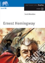 Ernest Hemingway. Con CD Audio