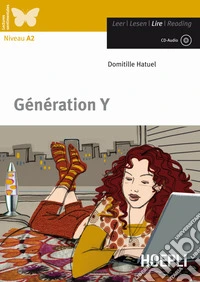 Génération Y. Con CD-Audio