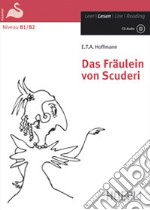 Das Fräulein von Scuderi libro