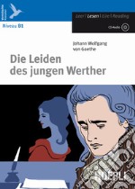 Die Leiden des jungen Werther. Con CD Audio libro