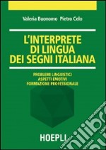 L'Interprete di lingua dei segni italiana libro