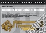 Manuale delle unità di misura libro