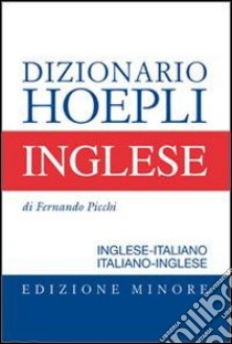 Dizionario inglese. Inglese-italiano, italiano-inglese. Con CD-ROM - Libro  - Garzanti Linguistica - I piccoli dizionari | IBS